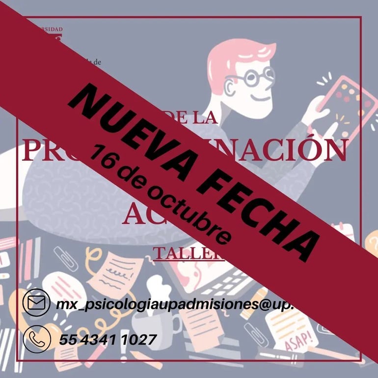 ¡NUEVA FECHA! 16 DE OCTUBRE ¿Alguna vez te has sorprendido postergando tareas importantes y luego sintiendo la presión del último minuto ¡No estás solo!Te invitamos a nuestro taller, donde descubrirás cómo romper el ciclo de la pos