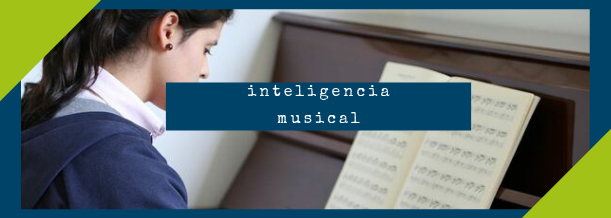 prepaUP-femenil-tipos-de-inteligencia-musical